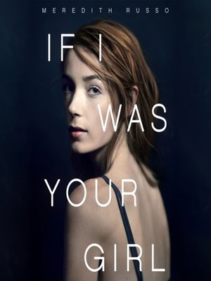 cover image of If I Was Your Girl